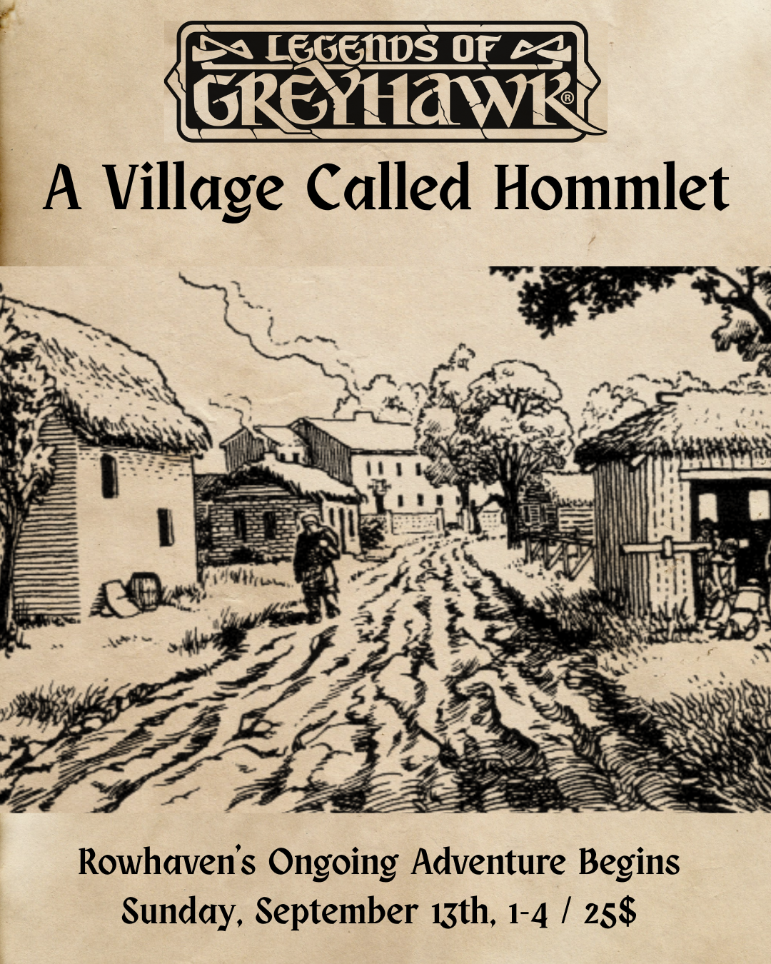 Legends of Greyhawk: A Village Called Hommlet