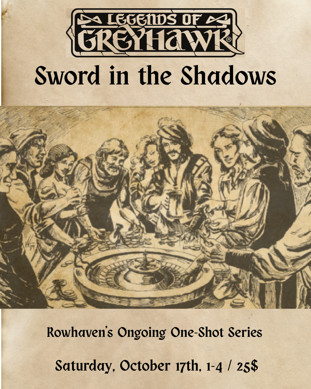 Legends of Greyhawk: Sword in the Shadows [Second seating]