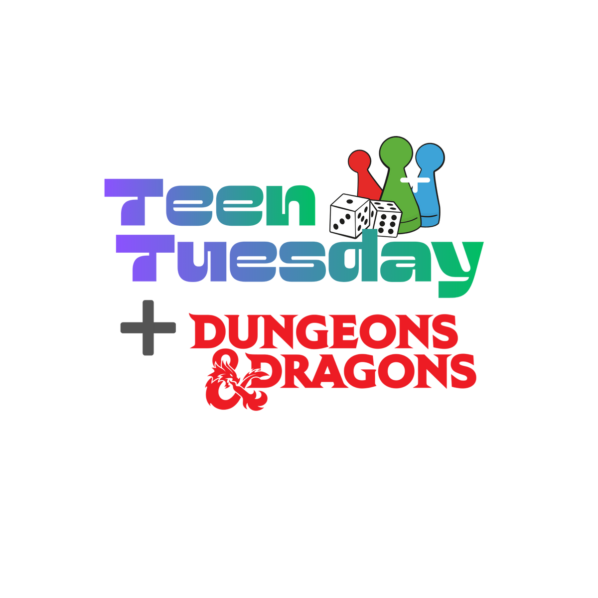 Teen Tuesday [Sep 22]