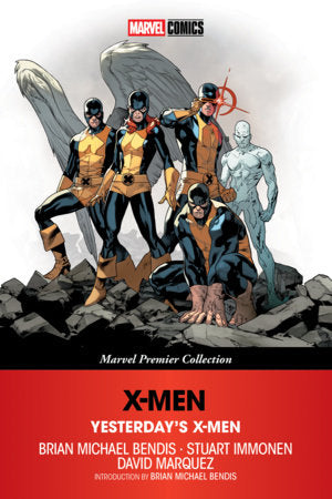 X-Men: Yesterday’s X-Men
