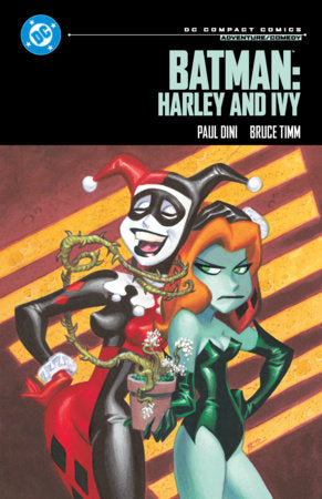 Batman: Harley and Ivy